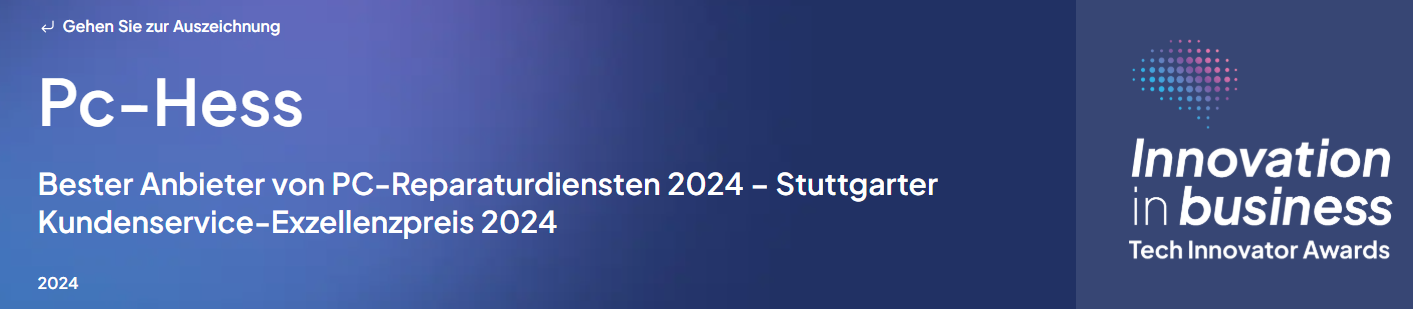 Auszeichnungen als Bester Anbieter für PC-Reparatur und IT-Support 2024 – Stuttgart